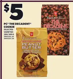 Loblaws PC THE DECADENT COOKIE, 280/300 G offer