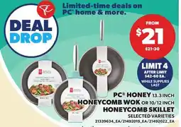 Loblaws PC HONEY COMB SKILLET, HONEYCOMB WOK OR 10/12 INCH HONEYCOMB SKILLET offer