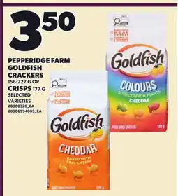 Loblaws PEPPERIDGE FARM GOLDFISH CRACKERS, 156-227 G OR CRISPS, 177 G offer