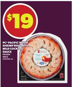 Loblaws PC PACIFIC WHITE SHRIMP RING WITH MILD COCKTAIL SAUCE offer