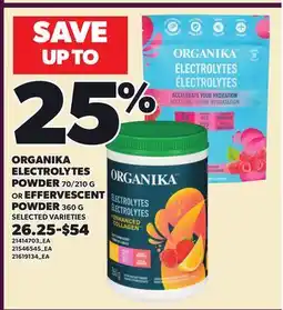 Loblaws ORGANIKA ELECTROLYTES POWDER, 70/210 G OR EFFERVESCENT POWDER offer
