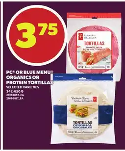 Loblaws PC OR BLUE MENU ORGANICS OR PROTEIN TORTILLAS offer