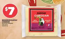 Loblaws MONSIEUR GUSTAV CHEDDAR, 200/250 G offer