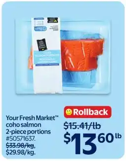 Walmart Your Fresh Market coho salmon 2-piece portions offer