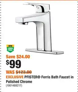 Home Depot EXCLUSIVE PFISTER Ferris Bath Faucet in Polished Chrome offer