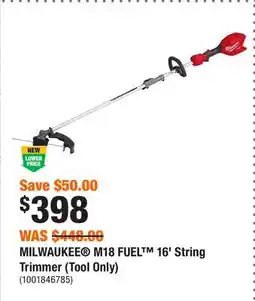 Home Depot MILWAUKEE M18 FUEL 16' String Trimmer (Tool Only) offer