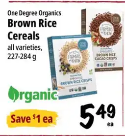 Farm Boy One Degree Organics Brown Rice Cereals offer