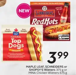 Sobeys MAPLE LEAF, SCHNEIDERS or SHOPSY'S Wieners offer