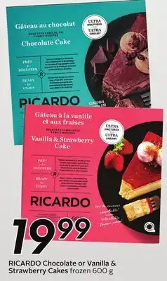 Sobeys RICARDO Chocolate or Vanilla & Strawberry Cakes offer