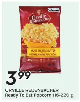 Sobeys ORVILLE REDENBACHER Ready To Eat Popcorn offer