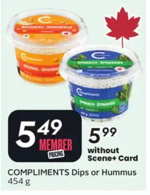 Sobeys COMPLIMENTS Dips or Hummus offer