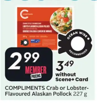 Sobeys COMPLIMENTS Crab or Lobster-Flavoured Alaskan Pollock offer
