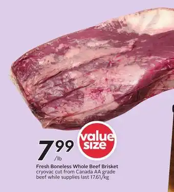 Sobeys Fresh Boneless Whole Beef Brisket offer
