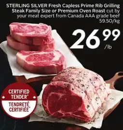 Sobeys STERLING SILVER Fresh Capless Prime Rib Grilling Steak Family Size or Premium Oven Roast offer