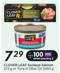 Sobeys CLOVER LEAF Sockeye Salmon 213 g or Tuna in Olive Oil offer
