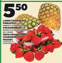Independent Grocer LARGE CROWNLESS PINEAPPLE, EACH OR STRAWBERRIES, 1 LB offer