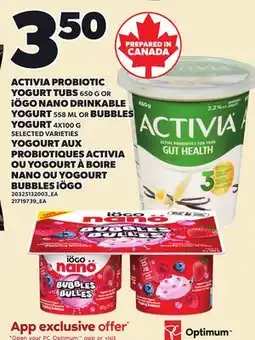 Independent Grocer ACTIVIA PROBIOTIC YOGURT TUBS, 650 G OR İÖGO NANO DRINKABLE YOGURT, 558 ML OR BUBBLES YOGURT offer