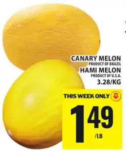 Food Basics CANARY MELON PRODUCT OF BRAZIL HAMI MELON PRODUCT OF U.S.A offer