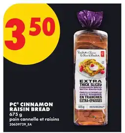 No Frills PC CINNAMON RAISIN BREAD offer