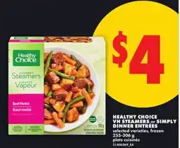 No Frills HEALTHY CHOICE VH STEAMERS or SIMPLY DINNER ENTREES offer