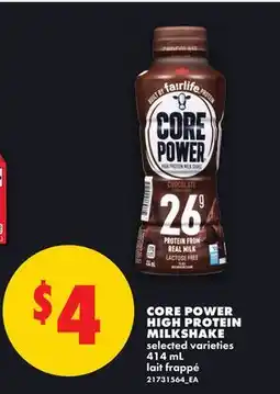 No Frills CORE POWER HIGH PROTEIN MILKSHAKE offer