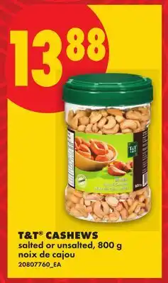No Frills T&T CASHEWS offer
