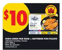 No Frills HIGH LINER PAN SEAR or BATTERED FISH FILLETS offer