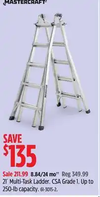Canadian Tire 21´ Multi-Task Ladder CSA Grade 1. Up to 250-lb capacity offer