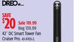 Canadian Tire DREO 42˝ DC Smart Tower Fan Cruiser Pro offer