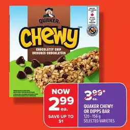 Metro QUAKER CHEWY OR DIPPS BAR offer