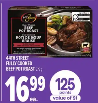 Metro 44TH STREET FULLY COOKED BEEF POT ROAST offer