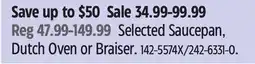 Canadian Tire Selected Saucepan, Dutch Oven or Braiser offer