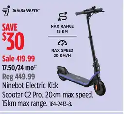 Canadian Tire Ninebot Electric Kick Scooter C2 Pro. 20km max speed. 15km max range offer