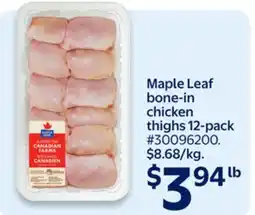 Walmart Maple Leaf bone-in ne chicken thighs 12-pack offer