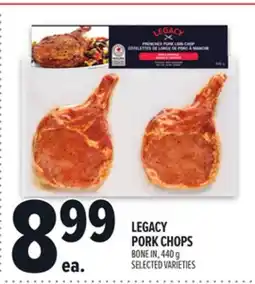 Metro LEGACY PORK CHOPS offer