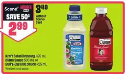FreshCo Kraft Salad Dressing 425 mL Diana Sauce 500 mL or Bull's-Eye BBQ Sauce offer