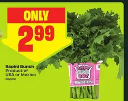 FreshCo Rapini Bunch Product of USA or Mexico offer