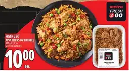 Metro FRESH 2 GO APPETIZERS OR ENTREES offer