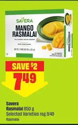 FreshCo Savera Rasmalai 850 g Selected Varieties offer