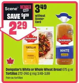 FreshCo Dempster's White or Whole Wheat Bread 675 g or Tortillas offer