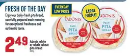 Marché Adonis Adonis white or whole wheat pita bread offer