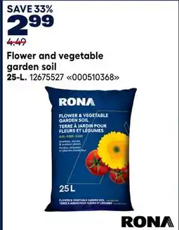 RONA RONA Flower and vegetable garden soil offer
