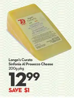 Longo's Curato Sinfonia Al Prosecco Cheese offer