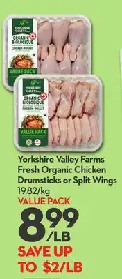 Longo's Yorkshire Valley Farms Fresh Organic Chicken Drumsticks or Split Wings offer