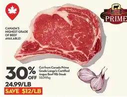Longo's Cut from Canada Prime Grade Certified Angus Beef Rib Steak offer