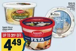 Marché Adonis Saputo feta or cheese petal Alexis de Portneuf camembert or brie offer