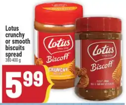 Marché Adonis Lotus crunchy or smooth biscuits spread offer
