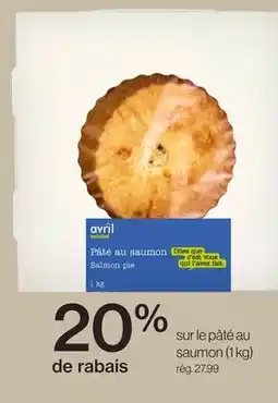 Avril sur le pâté au saumon offer