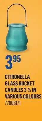 Canac CITRONELLA GLASS BUCKET CANDLES 3 ⅓ IN VARIOUS COLOURS offer