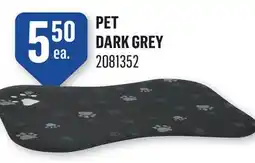 Canac PET DARK GREY offer